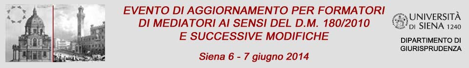 EVENTO DI AGGIORNAMENTO PER FORMATORI DI MEDIATORI AI SENSI DEL D.M. 180/2010 E SUCCESSIVE MODIFICHE 