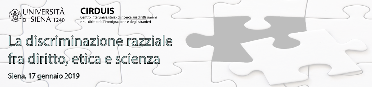 LA DISCRIMINAZIONE RAZZIALE  FRA DIRITTO, ETICA E SCIENZA